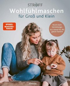 Wohlfühlmaschen für Groß und Klein - Kristjánsdóttir, Sjöfn