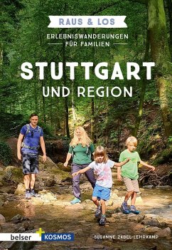 Erlebniswanderungen für Familien Stuttgart & Region - Zabel-Lehrkamp, Susanne