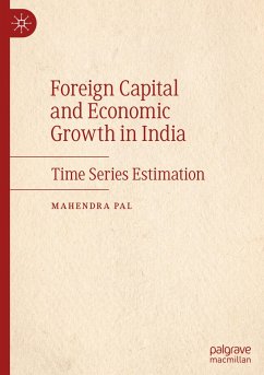 Foreign Capital and Economic Growth in India - Pal, Mahendra