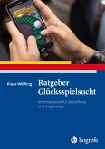 Ratgeber Glücksspielsucht (eBook, PDF)