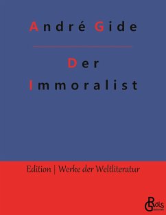 Der Immoralist - Gide, André