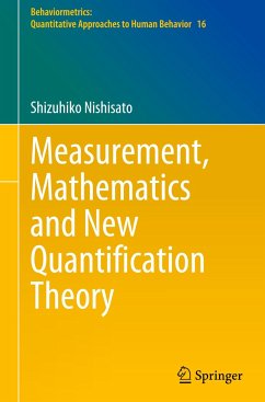 Measurement, Mathematics and New Quantification Theory - Nishisato, Shizuhiko