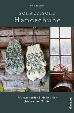 Schwedische Handschuhe stricken - Karlsson, Maja