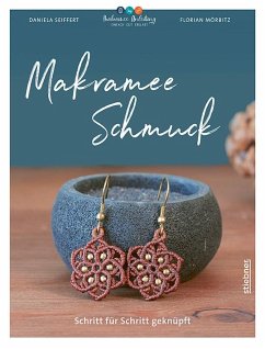 Makramee Schmuck - Mörbitz, Florian;Seiffert, Daniela