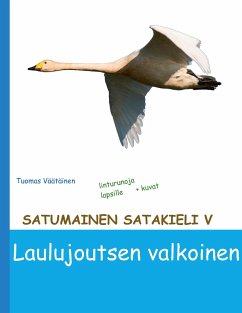 Satumainen satakieli V Laulujoutsen valkoinen - Väätäinen, Tuomas