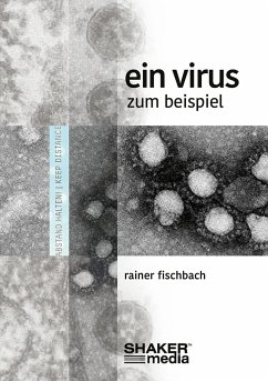 Ein Virus zum Beispiel - Fischbach, Rainer