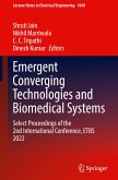 Emergent Converging Technologies and Biomedical Systems