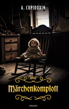 Märchenkomplott - Cupidoxin, A.