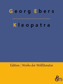 Kleopatra - Ebers, Georg