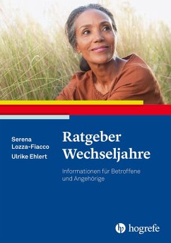 Ratgeber Wechseljahre (eBook, PDF) - Lozza-Fiacco, Serena; Ehlert, Ulrike