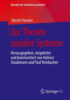 Zur Theorie sozialer Systeme - Parsons, Talcott