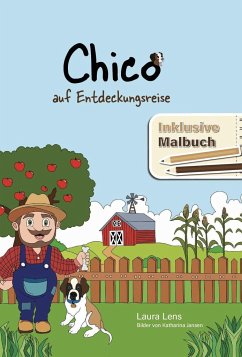 Chico auf Entdeckungsreise - Lens, Laura