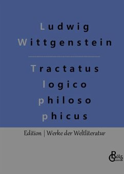 Logisch-philosophische Abhandlung - Wittgenstein, Ludwig