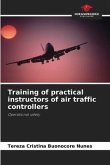 Training of practical instructors of air traffic controllers