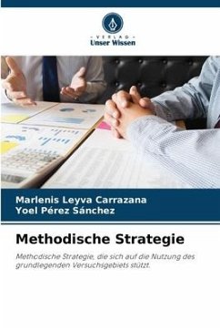 Methodische Strategie - Leyva carrazana, Marlenis;Pérez Sánchez, Yoel