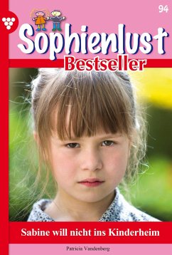 Sabine will nicht ins Kinderheim (eBook, ePUB) - Frank, Marisa