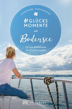 #Glücksmomente am Bodensee (eBook, ePUB) - Blank, Stefan; Niederer, Ulrike