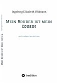 Mein Bruder ist mein Cousin (eBook, ePUB)