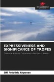 EXPRESSIVENESS AND SIGNIFICANCE OF TROPES