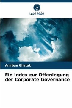 Ein Index zur Offenlegung der Corporate Governance - Ghatak, Anirban