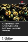 MAGNETICALLY SOFT MATERIALS FOR THE ELECTRICAL MACHINERY INDUSTRY