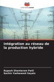 Intégration au réseau de la production hybride