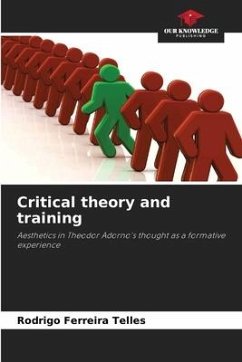 Critical theory and training - Telles, Rodrigo Ferreira