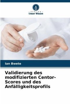 Validierung des modifizierten Centor-Scores und des Anfälligkeitsprofils - Bwete, Ian