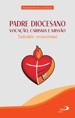 Cover Padre Diocesano: Vocação, Carisma e Missão (eBook, ePUB)