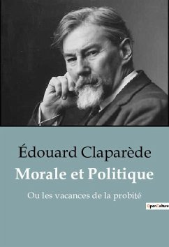 Morale et Politique - Claparède, Édouard
