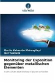 Monitoring der Exposition gegenüber metallischen Elementen