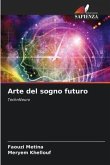 Arte del sogno futuro