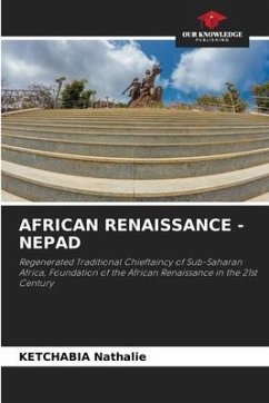 AFRICAN RENAISSANCE - NEPAD - Nathalie, KETCHABIA