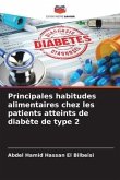 Principales habitudes alimentaires chez les patients atteints de diabète de type 2