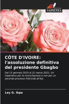 CÔTE D'IVOIRE: l'assoluzione definitiva del presidente Gbagbo - IKPO, LEY G.