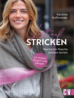 Lust auf Stricken (eBook, PDF) - Hoffmeister, Karoline