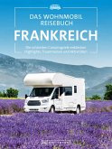 Das Wohnmobil Reisebuch Frankreich (eBook, ePUB)