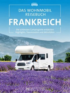 Cover Das Wohnmobil Reisebuch Frankreich (eBook, ePUB)
