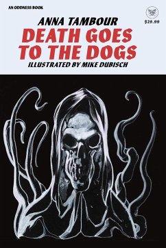 DEATH GOES TO THE DOGS - Tambour, Anna