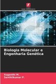 Biologia Molecular e Engenharia Genética