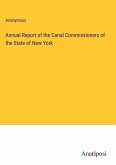 Annual Report of the Canal Commissioners of the State of New York