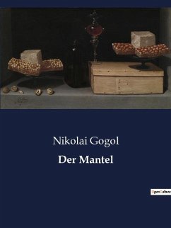 Der Mantel - Gogol, Nikolai
