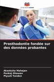 Prosthodontie fondée sur des données probantes