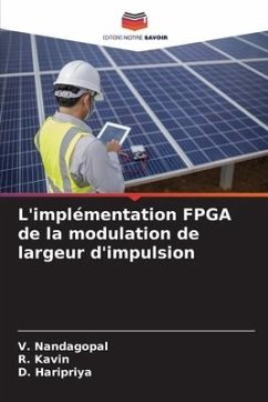 L'implémentation FPGA de la modulation de largeur d'impulsion - Nandagopal, V.;Kavin, R.;Haripriya, D.