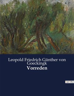 Vorreden - Goeckingk, Leopold Friedrich Günther von