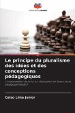 Le principe du pluralisme des idées et des conceptions pédagogiques