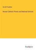 Roman Catholic Priests and National Schools