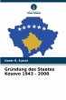 Gründung des Staates Kosovo 1943 - 2008 - Bild 1
