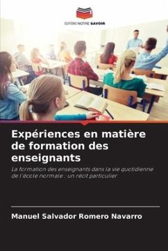 Expériences en matière de formation des enseignants - Romero Navarro, Manuel Salvador