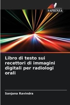 Libro di testo sui recettori di immagini digitali per radiologi orali - Ravindra, Sanjana